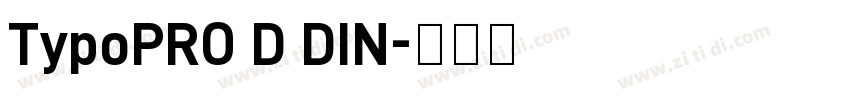 TypoPRO D DIN字体转换